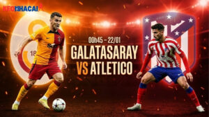 nhan-dinh-bong-da-galatasaray-vs-atletico-00h45-ngay-22-1